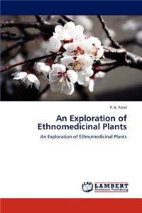 Exploration of Ethnomedicinal Plants