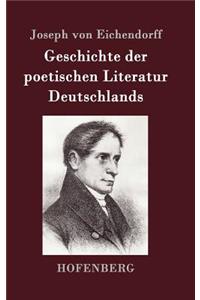 Geschichte der poetischen Literatur Deutschlands