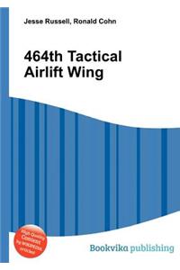 464th Tactical Airlift Wing