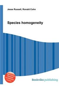 Species Homogeneity