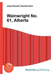 Wainwright No. 61, Alberta