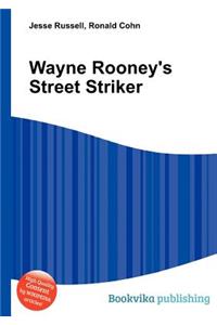 Wayne Rooney's Street Striker