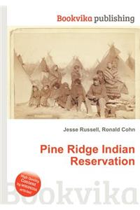 Pine Ridge Indian Reservation