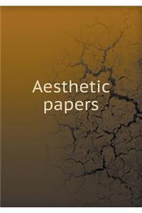 Aesthetic Papers