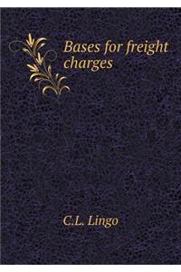 Bases for Freight Charges