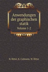 Anwendungen Der Graphischen Statik Volume 1-2