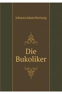 Die Bukoliker