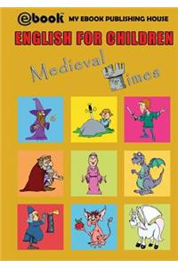 English for Children - Medieval Times
