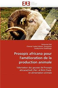 Prosopis Africana Pour l''amélioration de la Production Animale