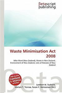 Waste Minimisation ACT 2008