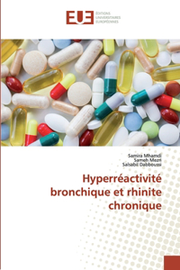Hyperréactivité bronchique et rhinite chronique