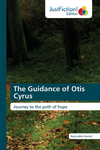 Guidance of Otis Cyrus