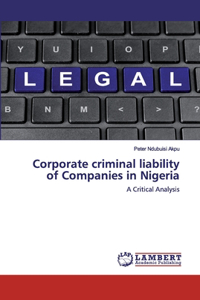 Corporate criminal liability of Companies in Nigeria