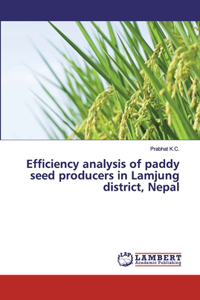 Efficiency analysis of paddy seed producers in Lamjung district, Nepal