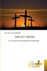 Dieu Est Amour