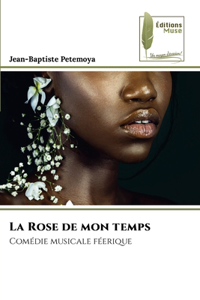 Rose de mon temps