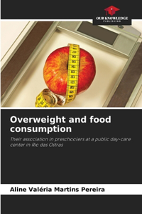 Overweight and food consumption