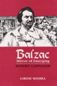 Balzac: Mirror of Emerging Modern Capitalism