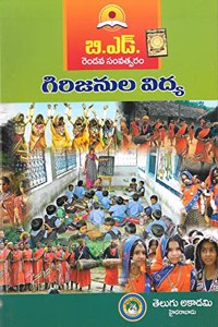 B.Ed. Second Year Girijanula Vidya [ Tribal Education ] [ Telugu Medium ] [ Telugu Akademi ]