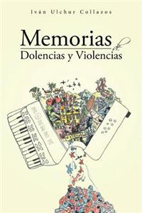 Memorias de Dolencias y Violencias