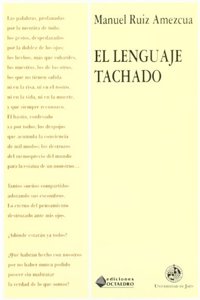 El lenguaje tachado (Spanish Edition)