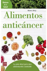 Alimentos Anticáncer