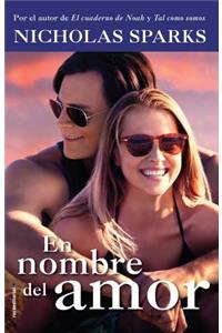 En Nombre del Amor (Movie Tie In)