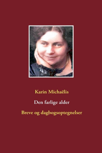 Den farlige alder