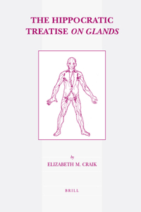 Hippocratic Treatise on Glands
