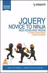 Jquery Novice To Ninja New Kicks And Tricks 2/Ed