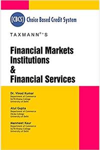 Financial Markets Institutions & Financial Services [Choice Based Credit System (CBCS)]