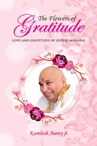 Flowers of Gratitude