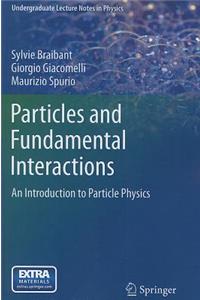 Particles and Fundamental Interactions