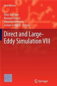 Direct and Large-Eddy Simulation VIII