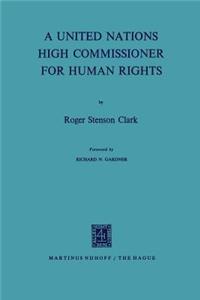 A United Nations High Commissioner for Human Rights