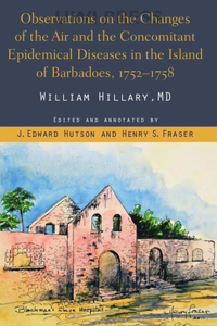 Observations on the Changes of the Air and the Concomitant Epidemical Diseases in the Island of Barbadoes