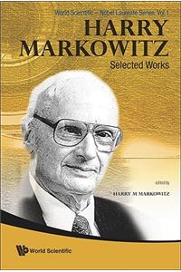Harry Markowitz: Selected Works