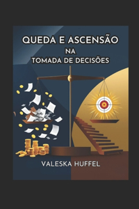 Queda E Ascensão