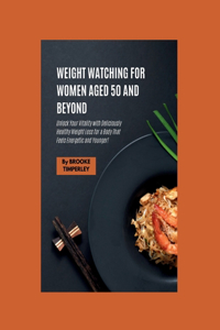 Weight watching for women aged 50 and beyond