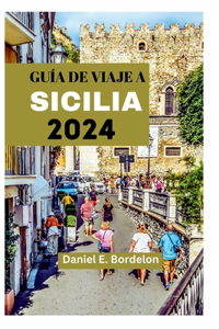 Guía de Viaje a Sicilia 2024