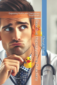 Reactive Hypoglycemia Quackery