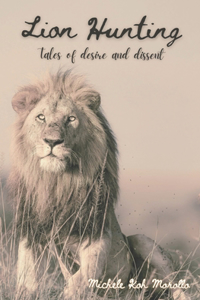 Lion Hunting