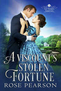 Viscount's Stolen Fortune: A Regency Romance