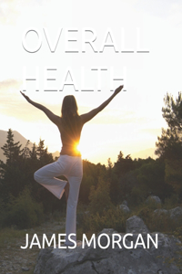 Overall Health