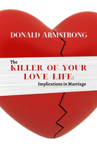 Killer of Your Love Life