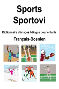 Français-Bosnien Sports / Sportovi Dictionnaire d'images bilingue pour enfants