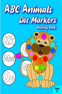 ABC Animals Dot Markers Activity Book for Kids