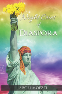 Night Cries of Diaspora