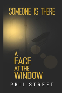 Face at the Window