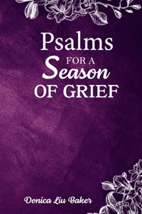 Psalms for a Season of Grief